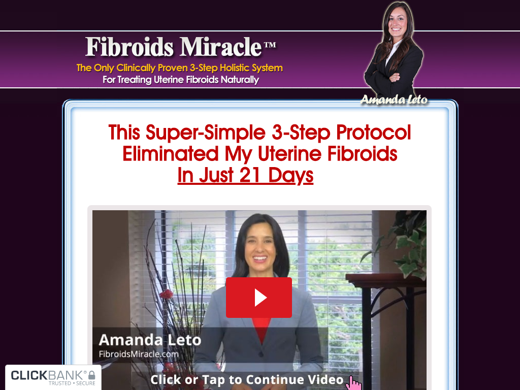 FIBROIDS MIRACLE REVIEW : THE CLARITY I GAINED IN 24 HOURS